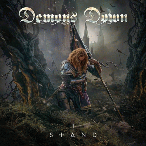 Demons Down : I Stand
